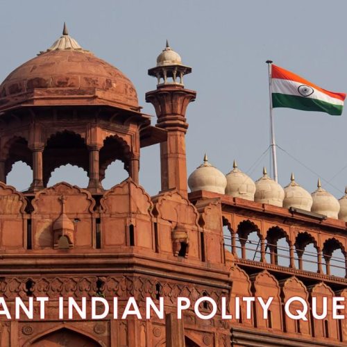 IMPORTANT INDIAN POLITY QUESTIONS